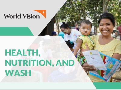 World Vision International Myanmar, Health Sector Factsheet 