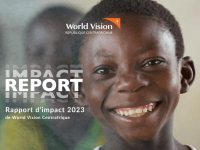 Rapport Annuel 2023 de World Vision Centrafrique