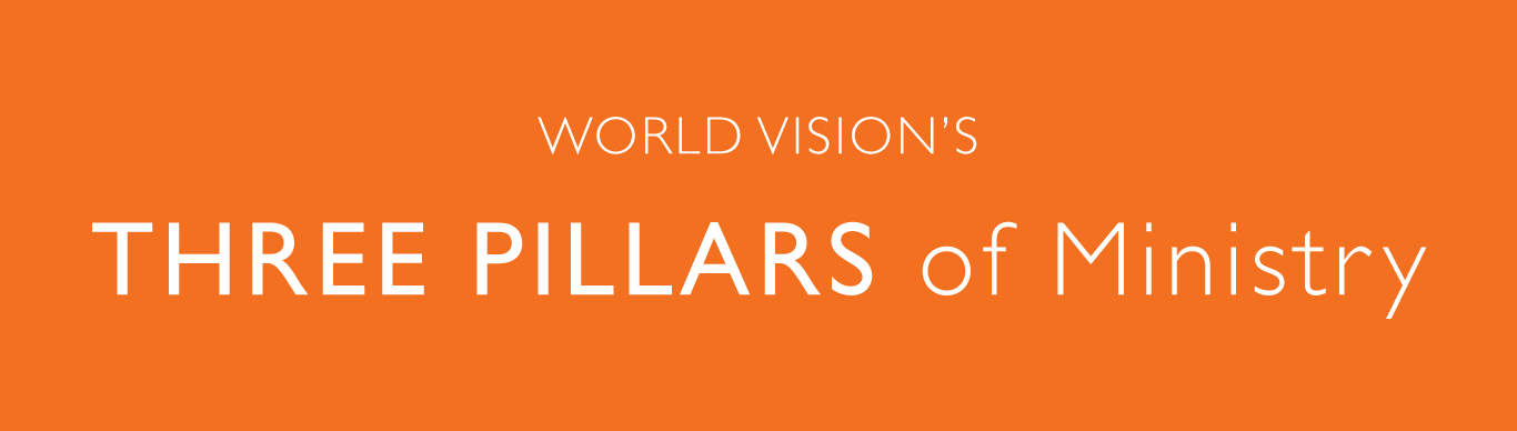 alt="World Vision's 3 Pillars of Ministry">