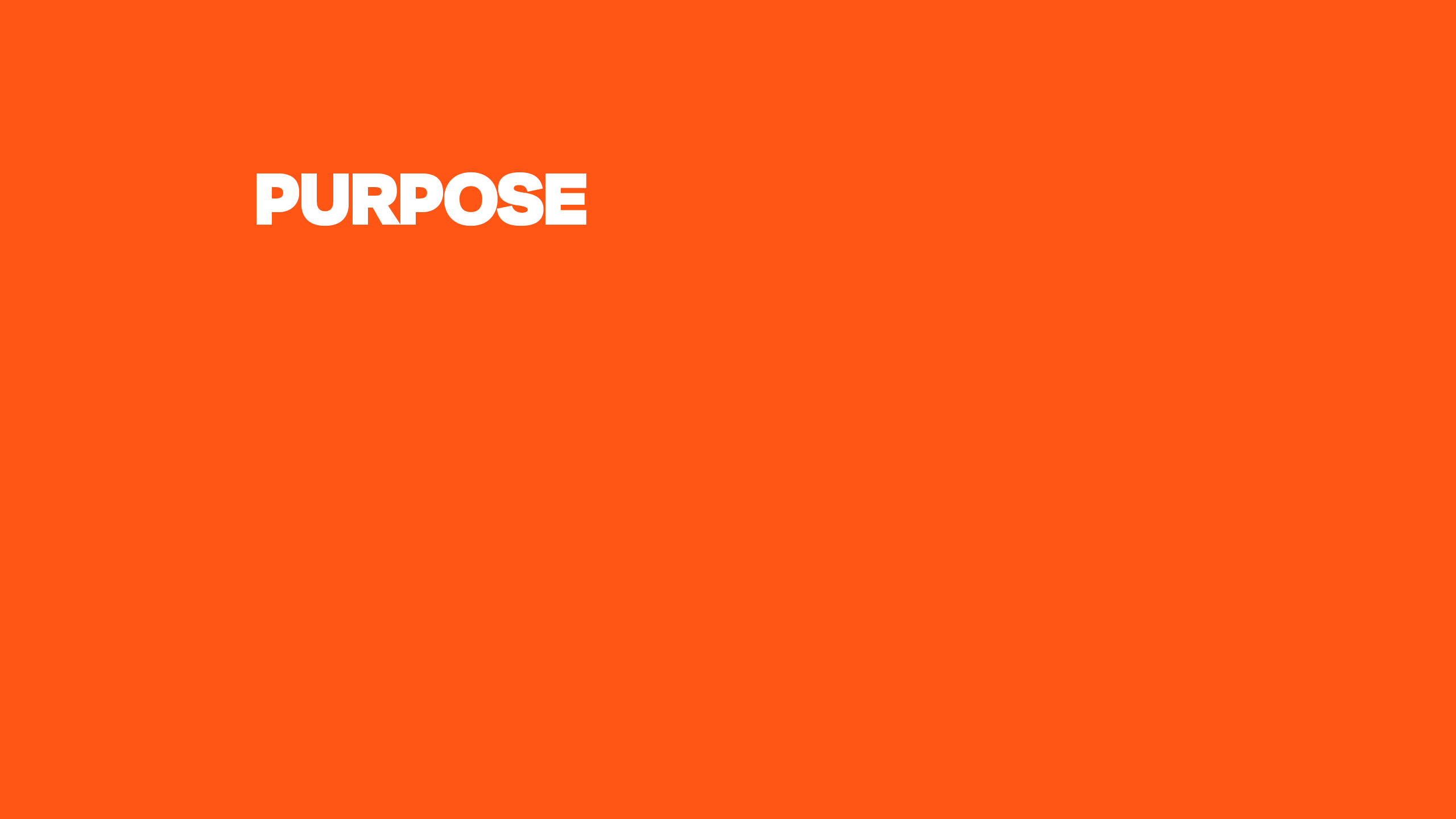 PURPOSE