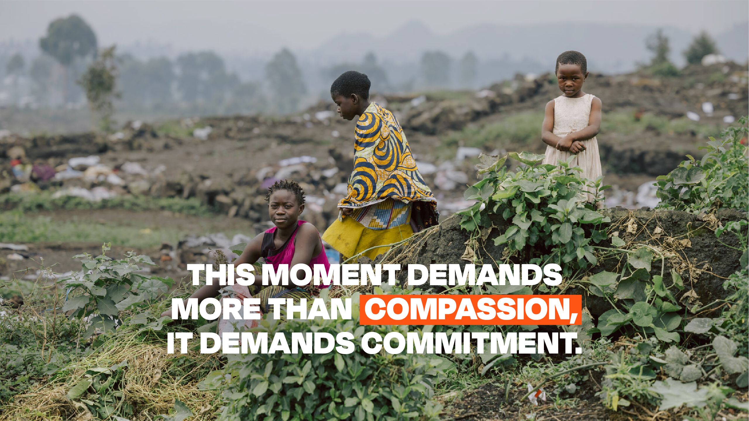 THIS MOMENT DEMANDS MORE THAN COMPASSION