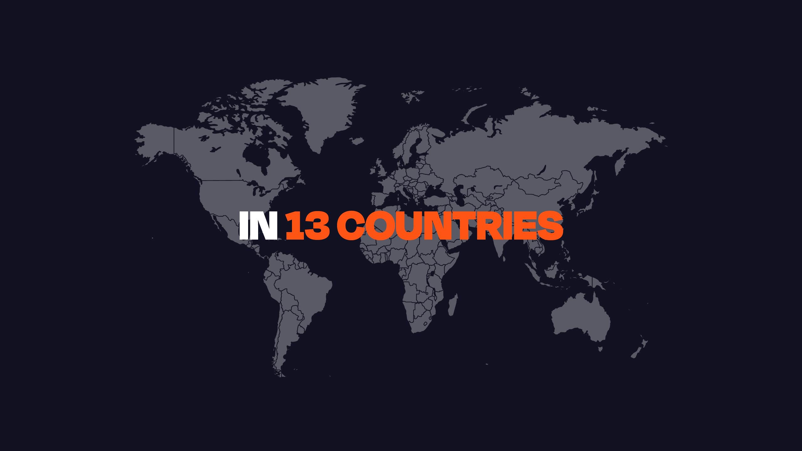 In 13 countries