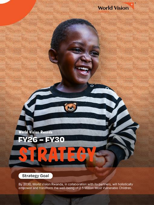 World Vision Rwanda Strategy Summary