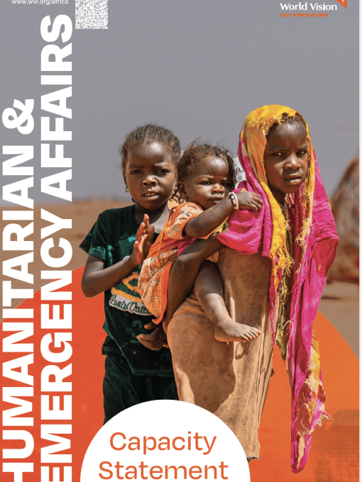 World Vision’s Humanitarian and Emergency Affairs Capacity Statement 