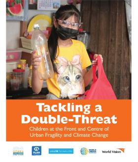 Children at the front and centre of climate change and urban fragility publication cover