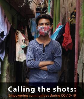 Calling the shots: Empowering communities during COVID-19 report