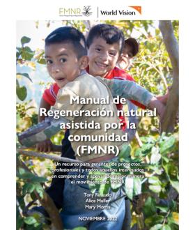 Manual de Regeneración natural asistida por la comunidad (FMNR)