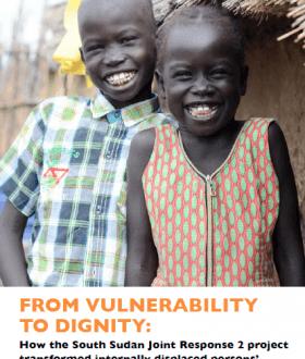 Cover page: How the South Sudan Joint Response 2 project transformed internally displaced persons’ livelihoods in Melut County of South Sudan