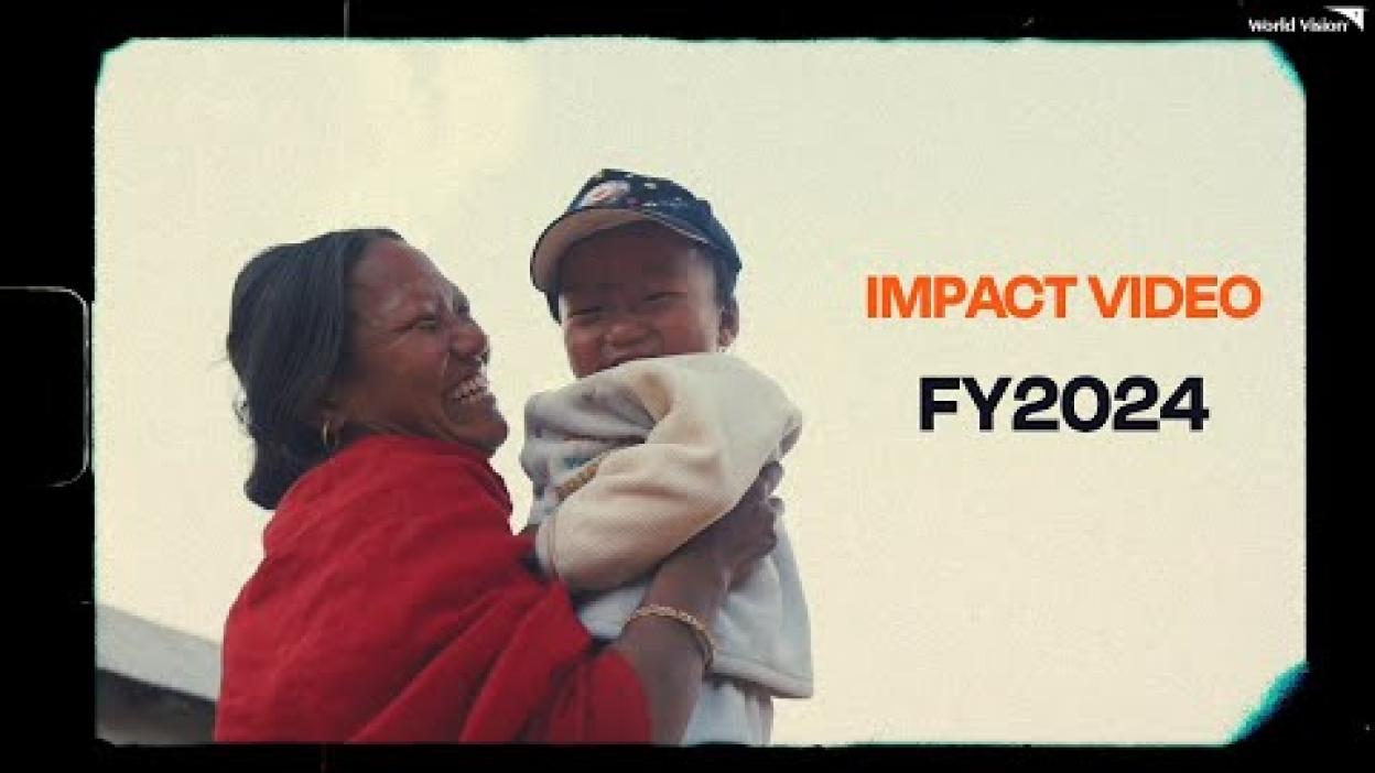 Impact Video FY2024 | World Vision International Nepal