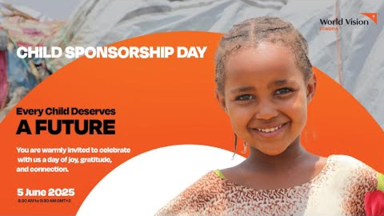 World Vision Ethiopia's Sponsorship Day 2025