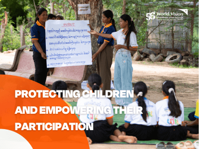 PROTECTING CHILDREN AND EMPOWERING THEIR PARTICIPATION ACROSS CAMBODIA
