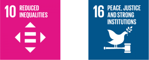 SDGs 10 and 16 - Sustainable Development Goal 10, Reduced Inequalities and Sustainable Development Goal 16, Peace Justice and Strong Institutions