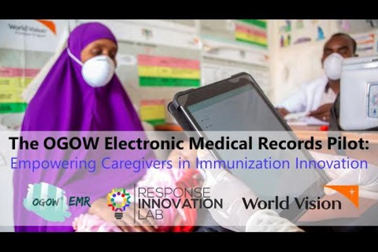 The OGOW Electronic Medical Records Pilot: Empowering Caregivers in Immunization Innovation