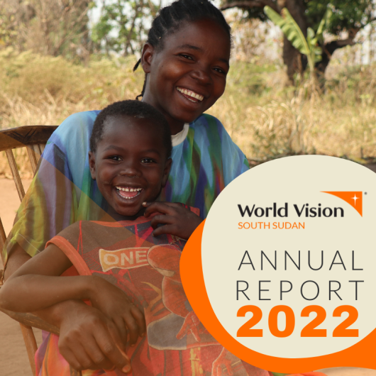 2022 World Vision South Sudan Annual Report