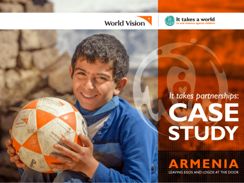 It takes partnerships Case Study – Armenia: Leaving Egos and Logos at the Door