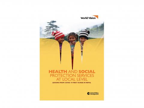 Health and Social Protection services at local level: lessons from COVID-19 first surge in Nepal (full report) cover