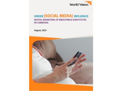 Under Social Media Influence Breastmilk Substitutes Cambodia Case Study
