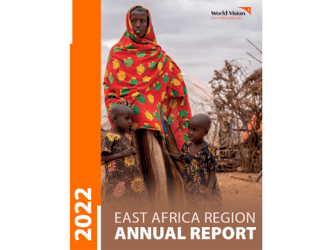 World Vision East Africa 2022 Annual Report