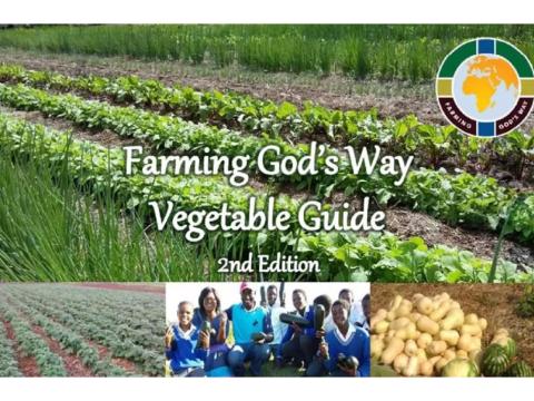 Farming God's Way: Vegetable Guide