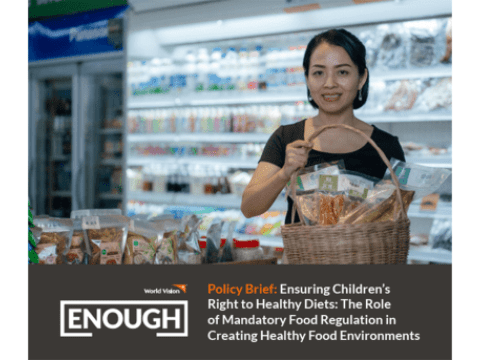 Ensuring Children's Rights to Healthy Diets ENOUGH Food Regulations Policy Brief