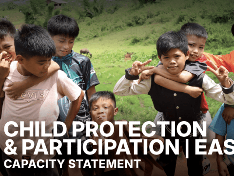 East Asia Capacity Statement Child Protection and Participation