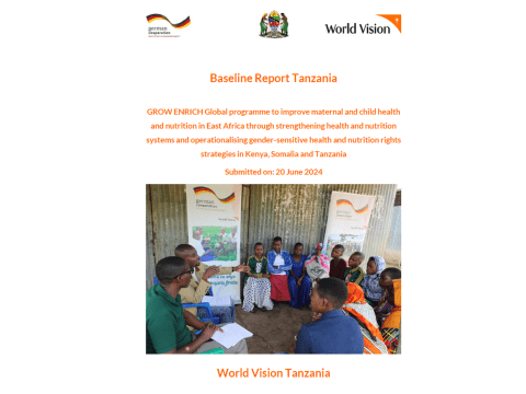 Baseline Report for the BMZ Grow ENRICH Project, World Vision Tanzania
