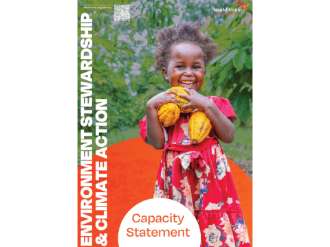 World Vision’s Environment and Climate Action Capacity Statement 